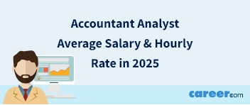 Accountant Analyst Average Salary & Hourly Rate in 2025