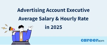 Advertising Account Executive Average Salary & Hourly Rate in 2025