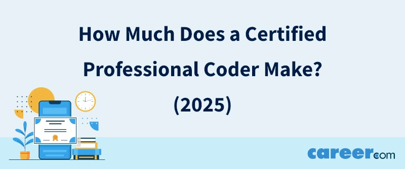 How Much Does a Certified Professional Coder Make? (2025)