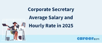 Corporate Secretary Average Salary and Hourly Rate in 2025