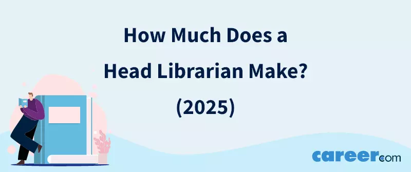 How Much Does a Head Librarian Make? (2025)