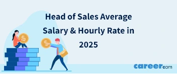 Head of Sales Average Salary & Hourly Rate in 2025